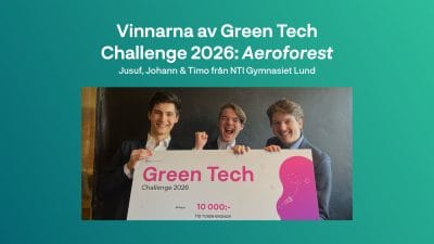 Green Tech Challenge vinnarna 2026.