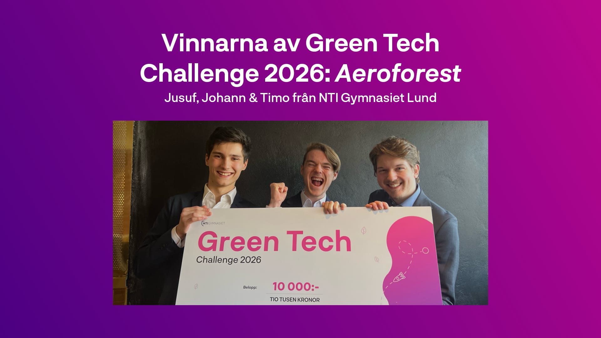 De tre vinnarna av Green Tech Challenge 2026.